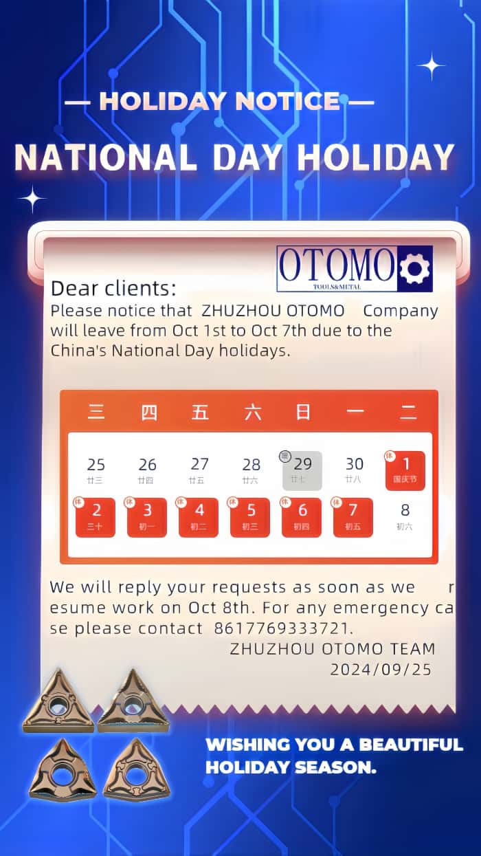 2024 National Day holiday-ZHUZHOU OTOMO TOOLS